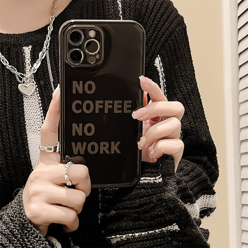 Apple iPhone No Coffee No Work Shockproof Case